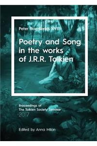 Poetry and Song in the works of J.R.R. Tolkien: Peter Roe Series XVIII