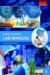 LIVING SCIENCE LAB MANUAL 9 WITH PRACTICAL FILES PCB(1+3 EDN.)