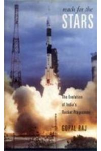 Reach For The Stars: The Evolution Of India?S Rocket Programme