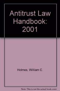 Antitrust Law Handbook: 2001