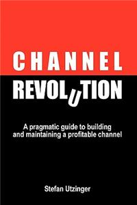 Channel Revolution