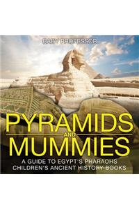 Pyramids and Mummies