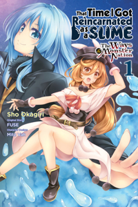 That Time I Got Reincarnated as a Slime: The Ways of the Monster Nation, Vol. 1 (manga): The Ways of the Monster Nation