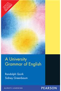 A University Grammar of English