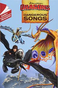 Dragons: Dangerous Songs