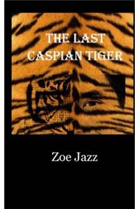 Last Caspian Tiger