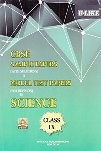 U-Like CBSE Science Sample Papers with Solutions for Class 9