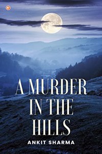 A Murder In The Hills