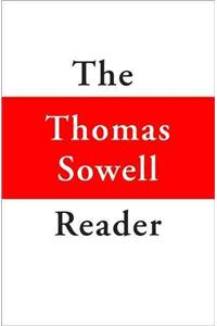 The Thomas Sowell Reader