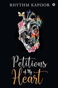 Petitions of My Heart