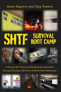 SHTF Survival Boot Camp