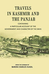 Travels in Kashmir and the Punjab (1835-1836)