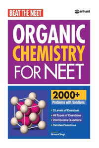 Beat The Neet Organic Chemistry For NEET