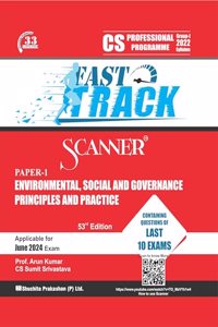 Environmental, Social and Governannce Principles and Practice (Paper 1 | CS Professional | Gr. I) Scanner - questions and solutions | 2022 Syllabus | Applicable for June 2024 Exam | Fast Track Edition