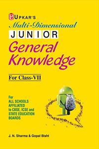 Multi Dimensional Junior General Knowledge For Class Vii