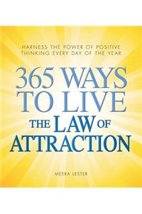 365 Ways to Live the Law of Attraction