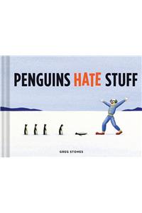 Penguins Hate Stuff