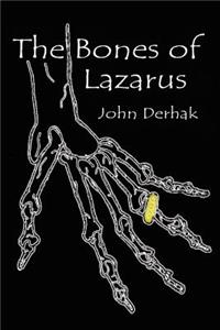 Bones of Lazarus