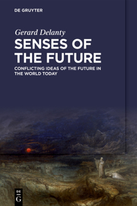 Senses of the Future