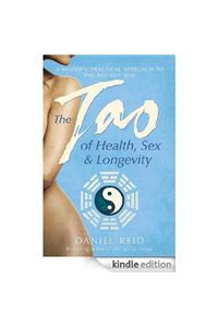 The Tao Of Health, Sex And Longevity