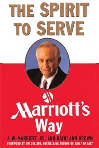 Spirit to Serve Marriott's Way