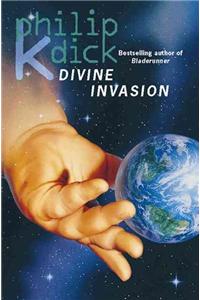 The Divine Invasion