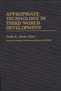 Appropriate Technology in Third World Development