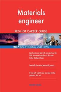 Materials engineer RED-HOT Career Guide; 2567 REAL Interview Questions