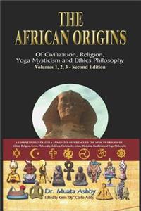 African origins of civilization, religion, yoga mystical spirituality, ethics philosophy and a history of Egyptian yoga