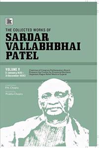 THE COLLECTED WORKS OF SARDAR VALLABHBHAI PATEL: VOLUME V(1 January 1935–31 December 1935)