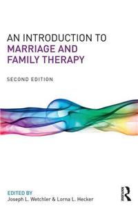 Introduction to Marriage and Family Therapy