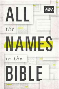 All the Names in the Bible