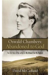 Oswald Chambers, Abandoned to God