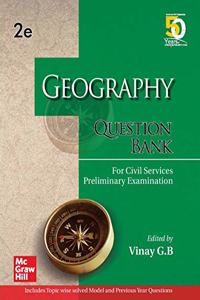 Geography Question Bank For Civil Services Preliminary Examination | Second Edition
