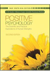 Positive Psychology: The Scientific and Practical Explorations of Human Strengths