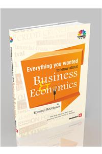 Everything You Wanted To Know About Business & Economics