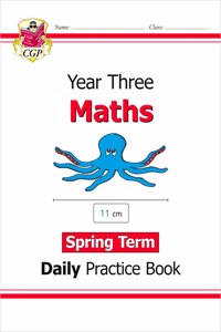 KS2 Maths Year 3 Daily Practice Book: Spring Term