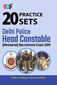 20 Practice Sets:- Delhi Police Head Constable (Ministerial) Recruitment Exam 2019, Strictly On Latest Exam Pattern