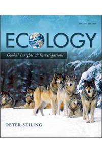 Ecology: Global Insights and Investigations: Global Insights &amp; Investigations