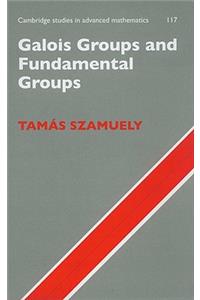 Galois Groups and Fundamental Groups