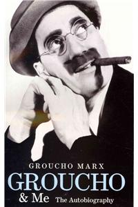 Groucho and Me