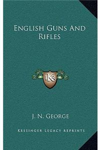 English Guns And Rifles