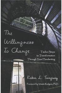 Willingness to Change