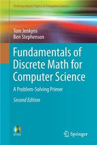 Fundamentals of Discrete Math for Computer Science