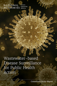 Wastewater-based Disease Surveillance for Public Health Action