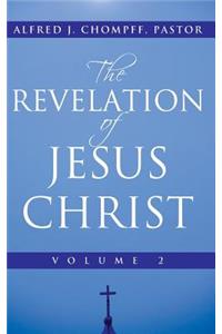 Revelation of Jesus Christ: Volume 2