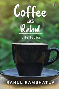 Coffee with Rahul