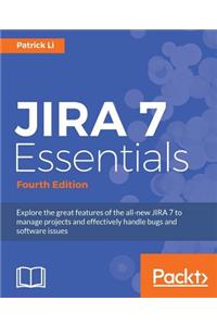 JIRA 7 Essentials - Fourth Edition