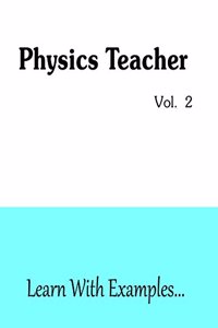 Physics Teacher Vol. 2