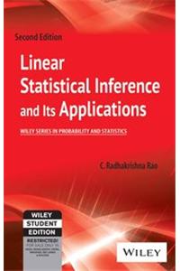 Linear Statistical Inference And Its Applications, 2Nd Ed: Probability &amp;amp; Mathematical Statistics